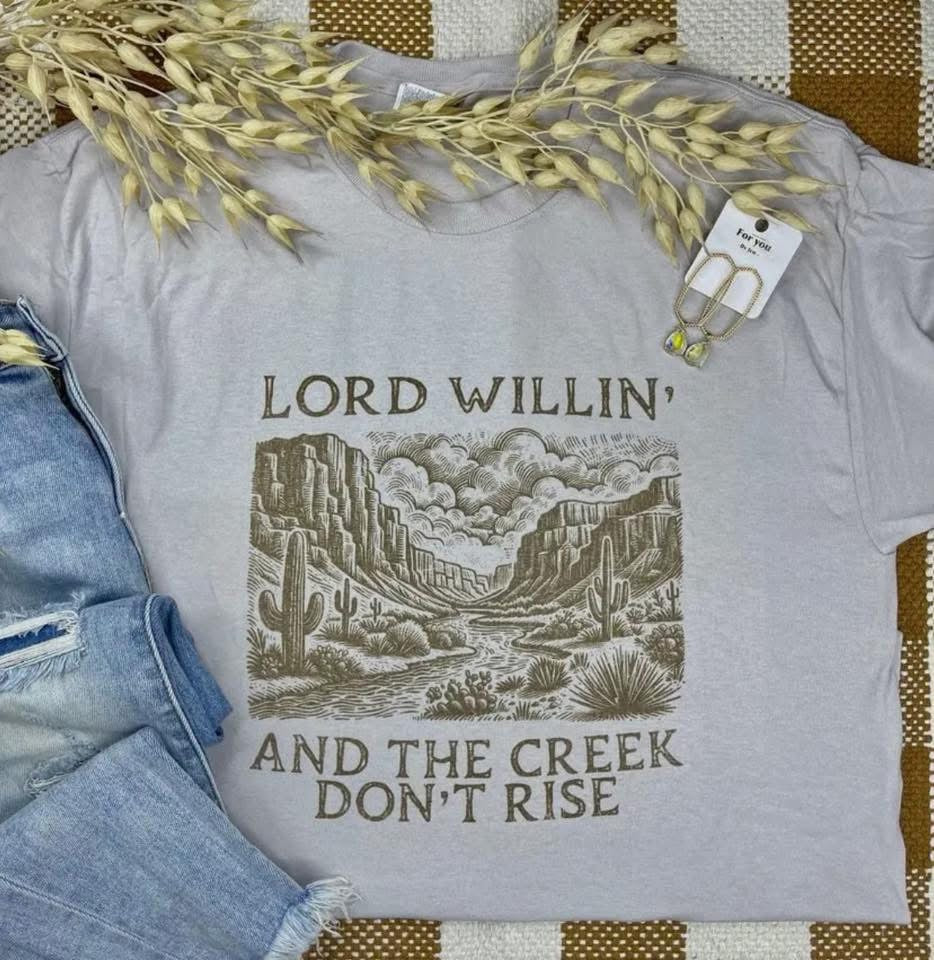 Lord willin